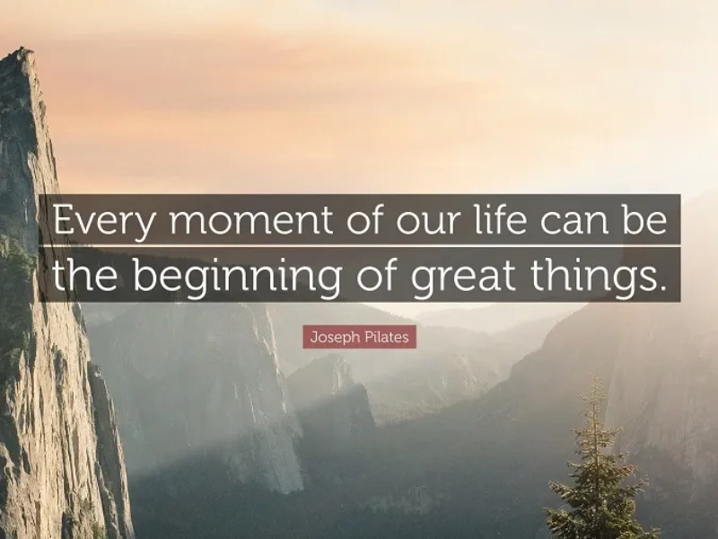 Mỗi khoảnh khắc là một khởi đầu mới Mỗi khoảnh khắc là một khởi đầu mới