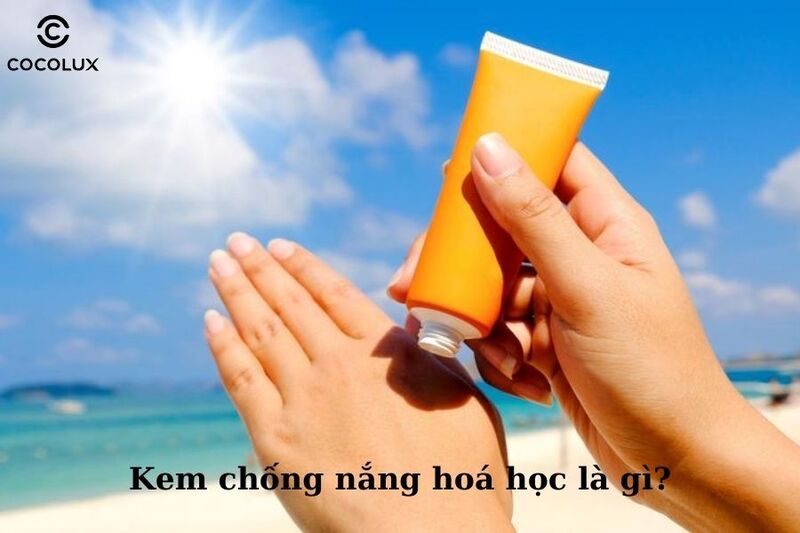 1685507828717-kem-chong-nang-hoa-hoc-tat-tan-tat-nhung-dieu-can-biet-1 Kem chống nắng hoá học là gì?