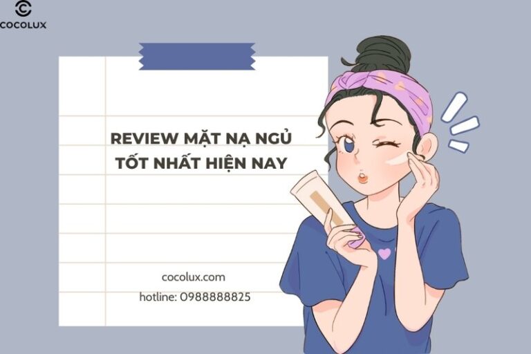 Mặt nạ ngủ là gì và top 7 loại tốt nhất bạn nên thử ngay