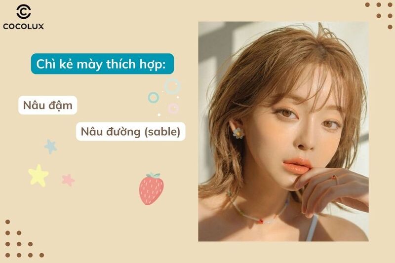 Chân mày có màu nâu đậm hoặc màu nâu đường (sable) là sự lựa chọn hoàn hảo cho những cô nàng có mái tóc nâu sáng