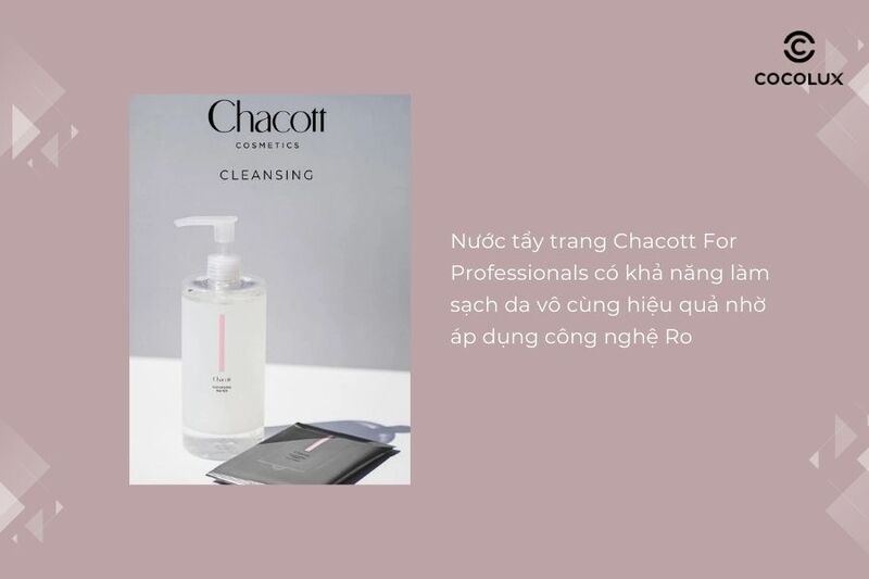 1690939153786-review-nuoc-tay-trang-chacott-for-professionals-cho-moi-loai-da-4 Nước tẩy trang Chacott For Professionals có khả năng làm sạch tốt trên da