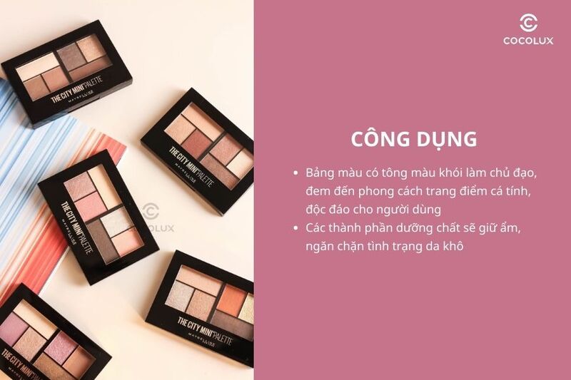 Công dụng của phấn mắt Maybelline 6 ô The City Mini Palette