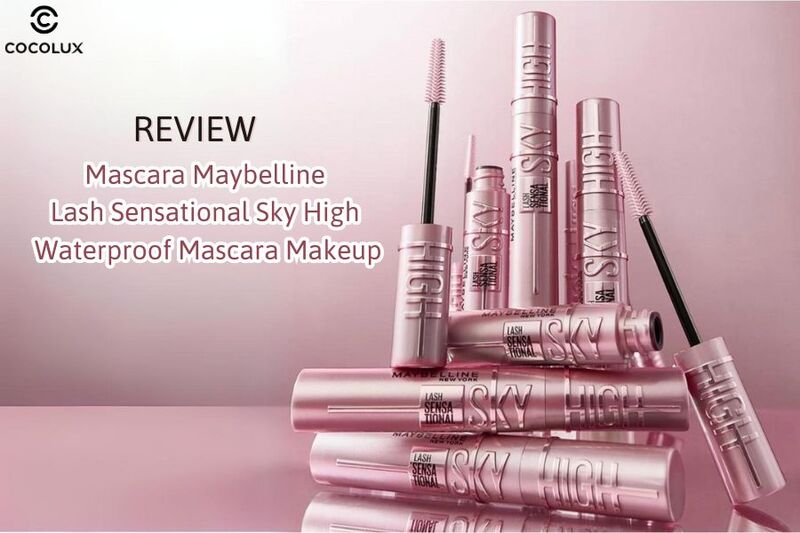 1696301908575-review-mascara-maybelline-lash-sensational-sky-high-waterproof-mascara-makeup Review Mascara Maybelline Lash Sensational Sky High Waterproof Mascara Makeup