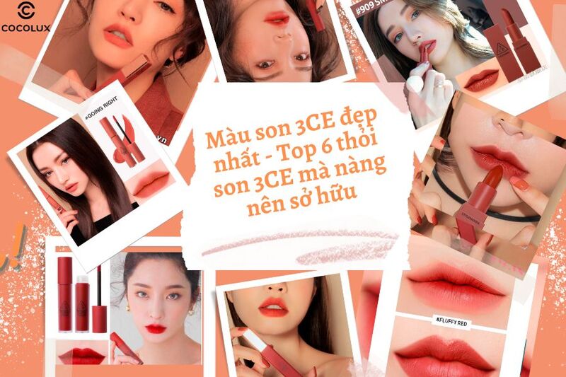 mau son 3ce dep nhat top 6 thoi son 3ce nang nen so huu 2