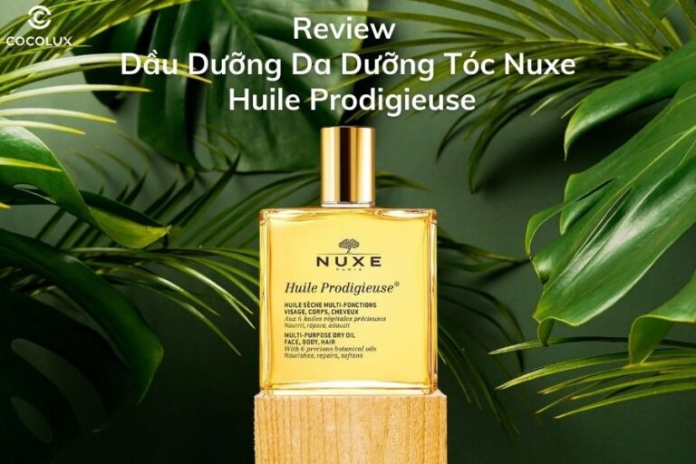 Dầu Dưỡng Da Dưỡng Tóc Nuxe Huile Prodigieuse: Đánh Giá Chi Tiết Từ A-Z