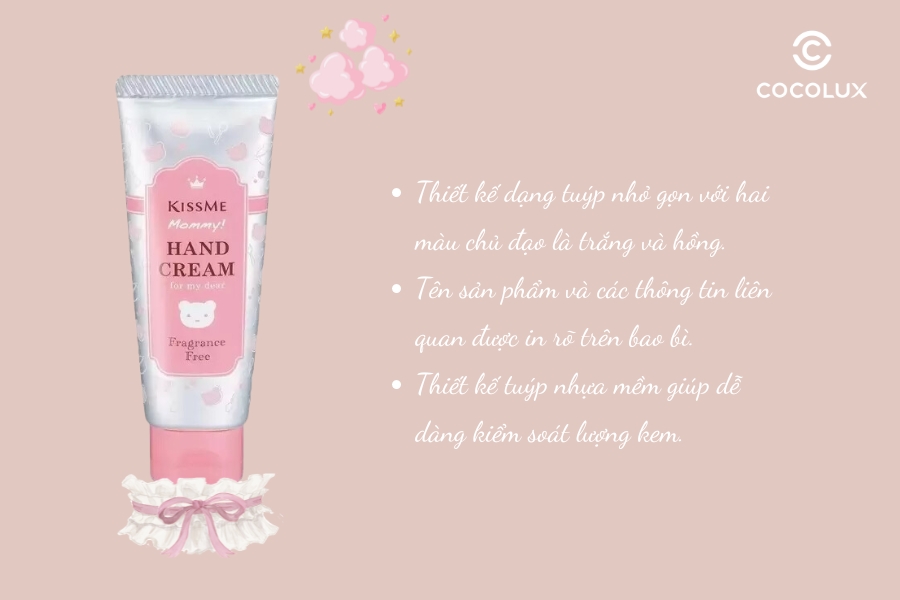 Thiết kế của kem dưỡng da tay Kiss Me không mùi dành cho bé