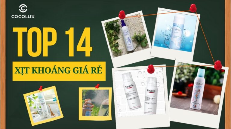 Top 14+ Xịt Khoáng Giá Rẻ Dành Cho Học Sinh Sinh Viên